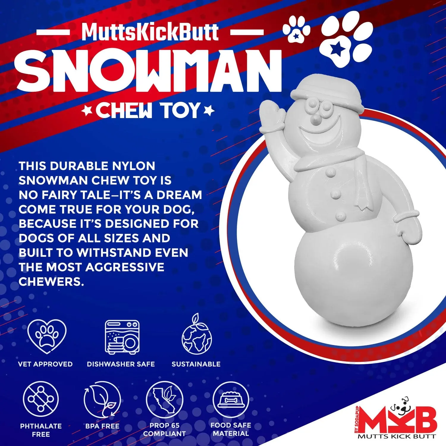 MKB Snowman Ultra Durable Nylon Chew Toy